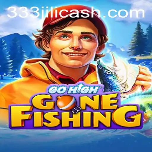 Exploring the Exciting Adventure of GoHighGoneFishing with 333jili